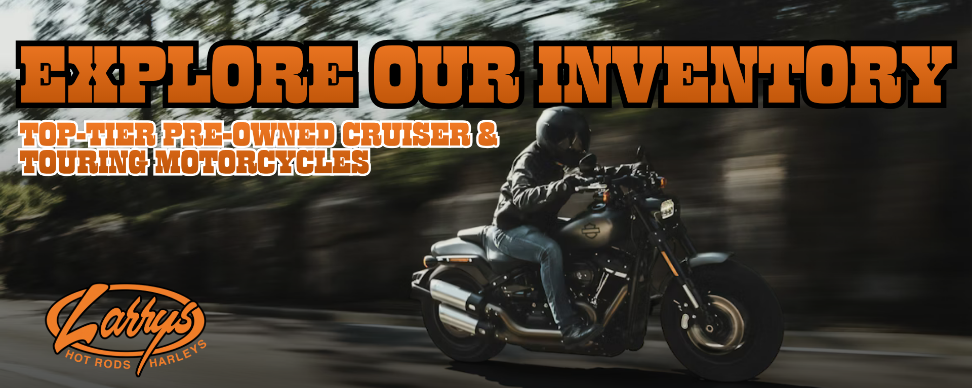 Larrys Hot Rods and Harleys